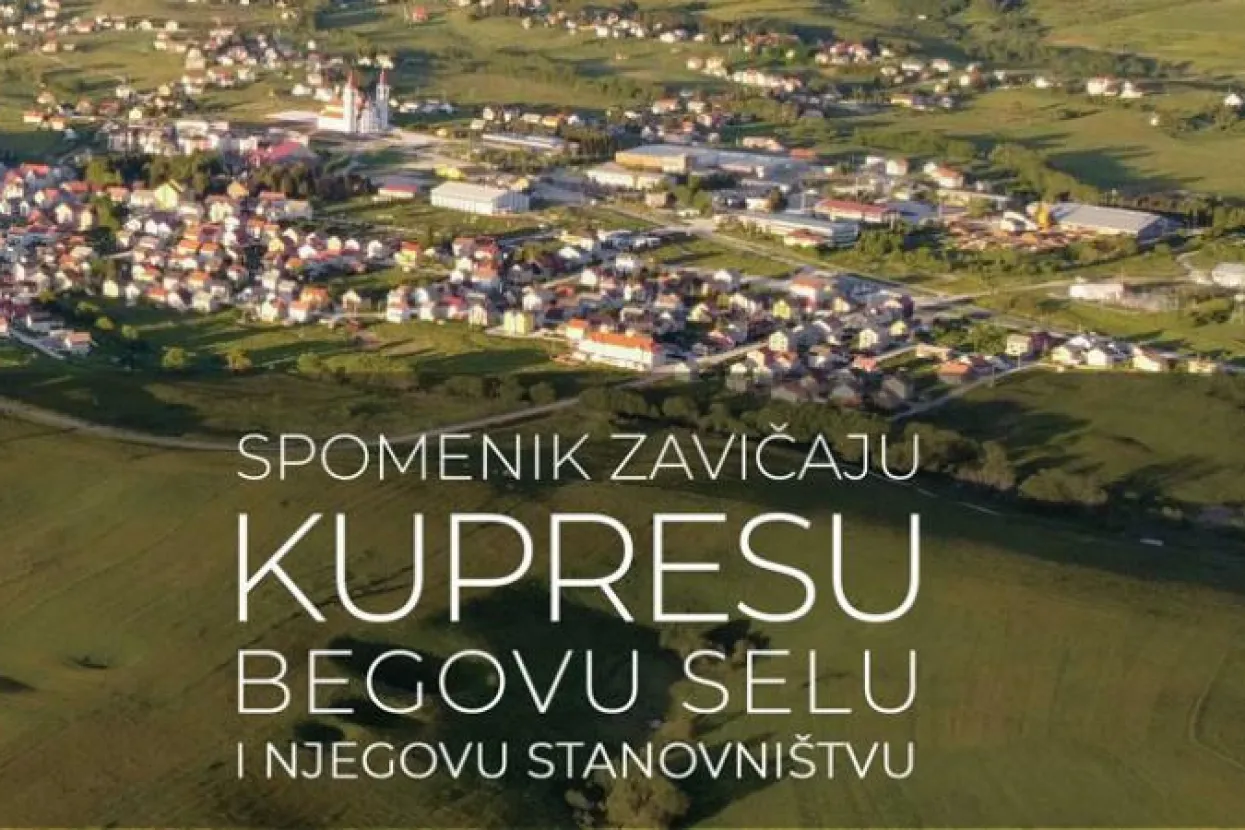 Spomenik zavičaju: Kupresu, Begovu Selu i njegovu stanovništvu