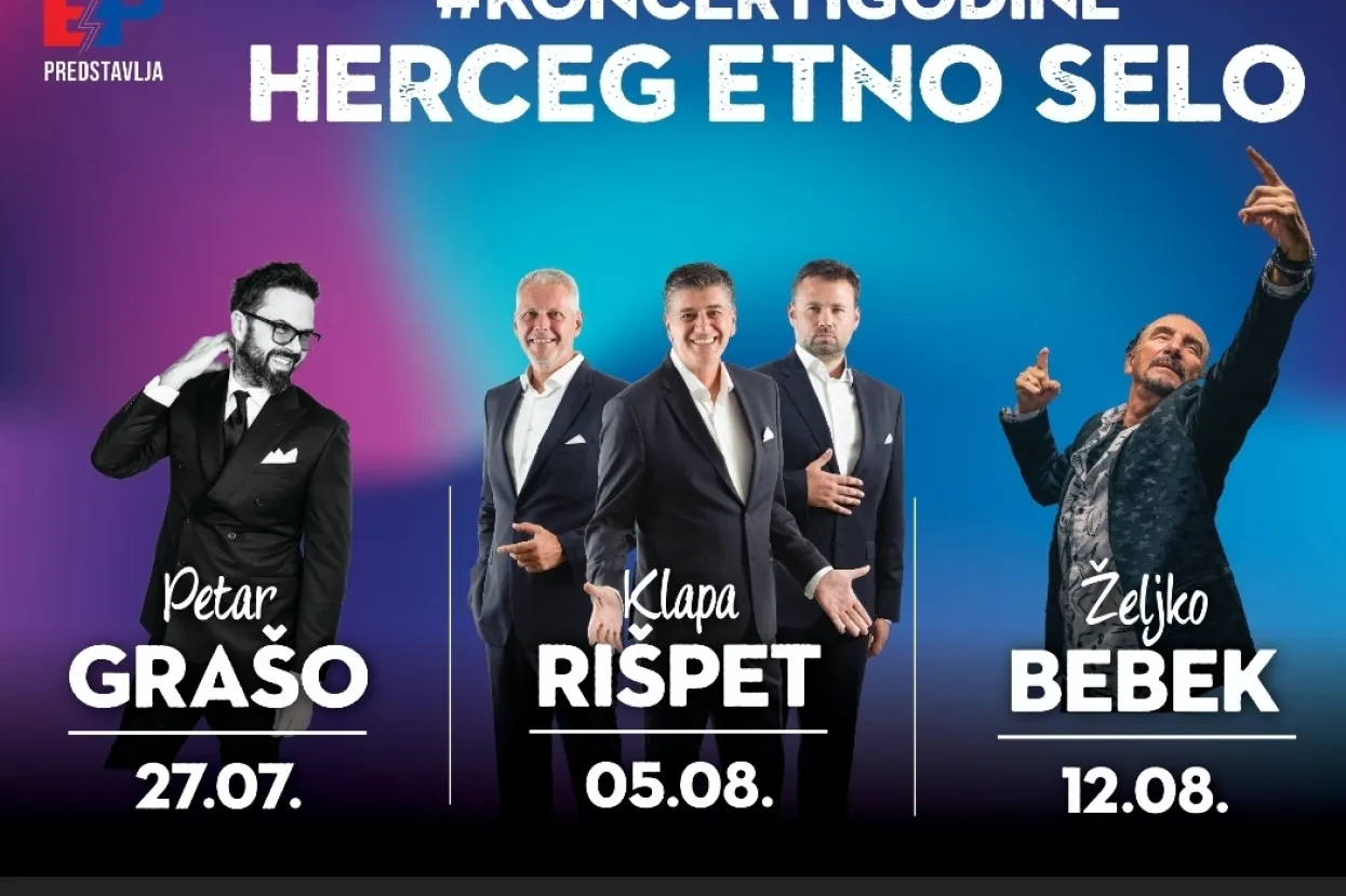 Koncerti godine: Petar Grašo, klapa Rišpet i Željko Bebek u Herceg Etno selu